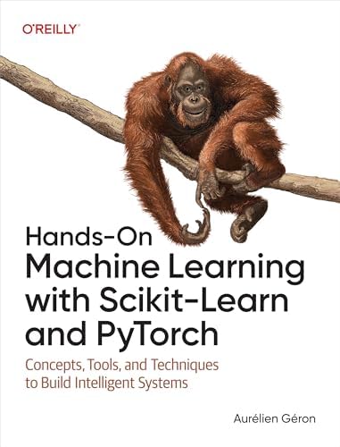 コンピュータ・IT Hands-On Machine Learning 3rd ed. Hands-On Machine Learning with Scikit-Learn, Keras, and TensorFlow